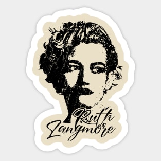 Ruth Langmore artdrawing shirt Sticker